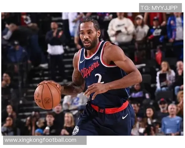 莱昂纳德本赛季表现出色2555战绩助快船保持全胜纪录